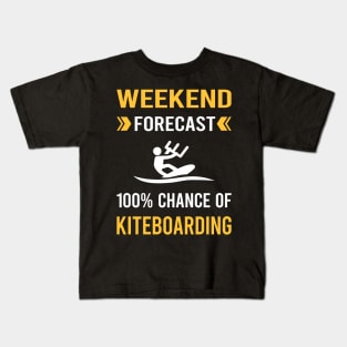 Weekend Forecast Kiteboarding Kiteboard Kiteboarder Kids T-Shirt